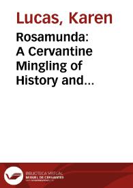 Rosamunda: A Cervantine Mingling of History and Fiction in Persiles