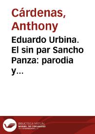 Eduardo Urbina. El sin par Sancho Panza: parodia y creación