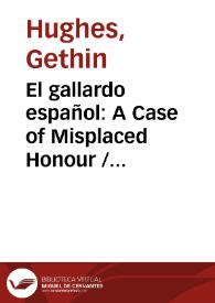 El gallardo español: A Case of Misplaced Honour