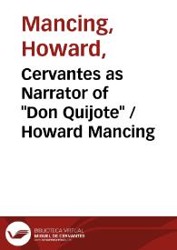 Cervantes as Narrator of 