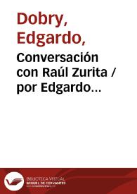 Conversación con Raúl Zurita