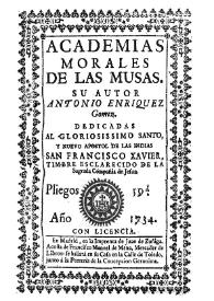 Academias morales de las musas ... [1734]
