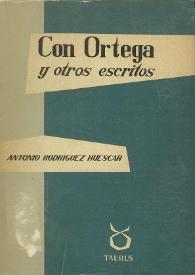 Con Ortega y otros escritos
