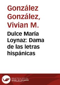 Dulce María Loynaz: Dama de las letras hispánicas