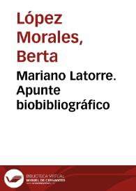 Mariano Latorre. Apunte biobibliográfico