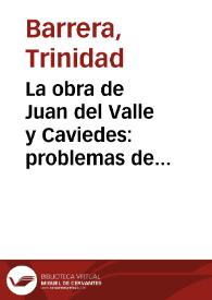 La obra de Juan del Valle y Caviedes: problemas de edición
