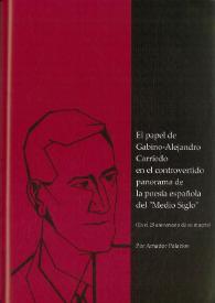 El papel de Gabino-Alejandro Carriedo en el controvertido panorama de la poesía española del 