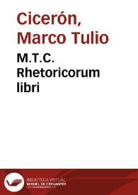 M.T.C. Rhetoricorum libri