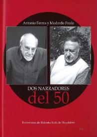 Antonio Ferres y Medardo Fraile, dos narradores del 50