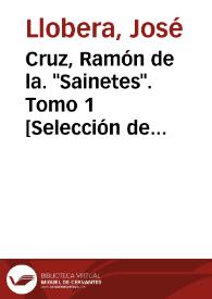 Cruz, Ramón de la. 