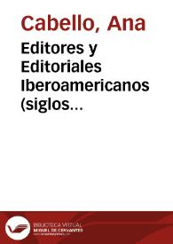 Editores y Editoriales Iberoamericanos (siglos XIX-XXI) - EDI-RED. Bibliografía-webgrafía