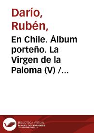 En Chile. Álbum porteño. La Virgen de la Paloma (V)