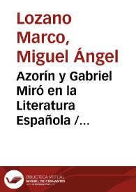 Azorín y Gabriel Miró en la Literatura Española