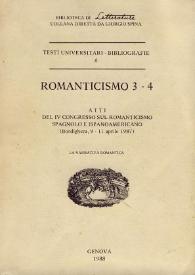 Romanticismo 3-4 : atti del IV Congresso sul romanticismo spagnolo e ispanoamericano (Bordighera, 9-11 aprile 1987). La narrativa romántica
