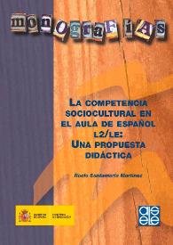 La competencia sociocultural en el aula de español L2/ LE: Una propuesta didáctica