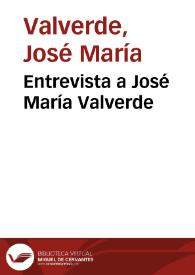 Entrevista a José María Valverde (Planeta)