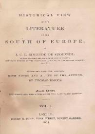 Historical view of the literature of the South of Europe. Vol. I