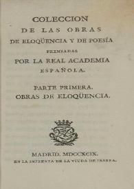 Coleccion de las obras de eloqüencia y de poesía premiadas por la Real Academia Española 