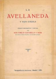 La Avellaneda y sus obras : ensayo biográfico y crítico