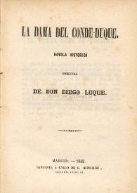 La dama del Conde-Duque : novela histórica original