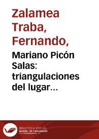 Mariano Picón Salas: triangulaciones del lugar americano 1930-1950