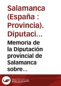 Memoria de la Diputación provincial de Salamanca sobre abolición de dos tercios decimales y establecimiento de una treintena dirigida a las Cortes actuales en 23 de Agosto de 1820