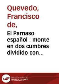 El Parnaso español : monte en dos cumbres dividido con las nueve musas castellanas donde se contienen poesías. Tomo IV
