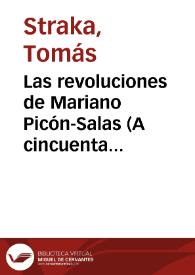 Las revoluciones de Mariano Picón-Salas (A cincuenta años de su partida)
