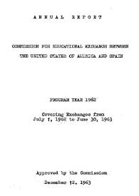 Annual report of the Fulbright Commission. Program year 1962