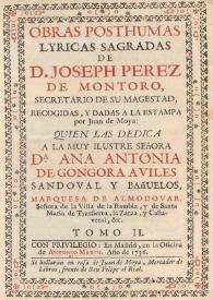 Obras posthumas lyricas sagradas de D. Joseph Perez de Montoro ... Tomo II