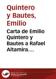 Carta de Emilio Quintero y Bautes a Rafael Altamira. Habana, 3 de marzo de 1910