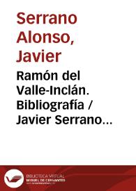 Ramón del Valle-Inclán. Bibliografía