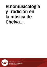 Etnomusicología y tradición en la música de Chelva. Una propuesta didáctica en el aula de secundaria.