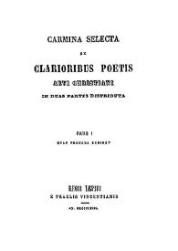 Carmina selecta ex clarioribus poetis aevi Christiani in duas partes distributa