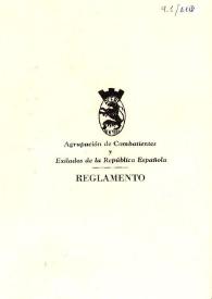 Reglamento de la Agrupación de Combatientes y Exiliados de la República Española. ACERE