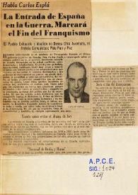 La entrada de España en la guerra, marcará el fin del franquismo