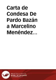 Carta de la Condesa de Pardo Bazán a Marcelino Menéndez Pelayo. Coruña, 5 de febrero de 1887