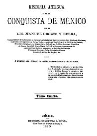Historia antigua y de la conquista de México. Tomo tercero