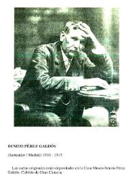 Transcripciones de cartas entre Pablo Iglesias y Benito Pérez Galdós : 1910-1915