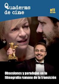 Quaderns de Cine. Núm. 11, Any 2016: Obsesiones y paradojas en la filmografía rumana de la transición