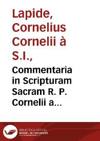Commentaria in Scripturam Sacram R. P. Cornelii a Lapide... Tomus  sextus. In proverbia Salomonis