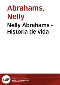Nelly Abrahams - Historia de vida