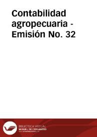 Contabilidad agropecuaria - Emisión No. 32