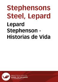 Lepard Stephenson - Historias de Vida