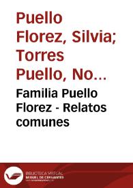 Familia Puello Florez - Relatos comunes