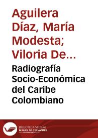 Radiografía Socio-Económica del Caribe Colombiano