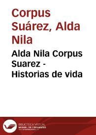 Alda Nila Corpus Suarez - Historias de vida