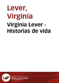 Virginia Lever - Historias de vida