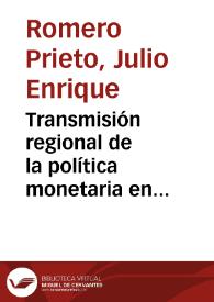 Transmisión regional de la política monetaria en Colombia