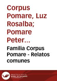 Familia Corpus Pomare - Relatos comunes